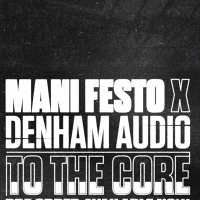 Mani Festo & Denham Audio